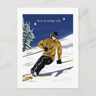 Que la neige soit/Skieur carte postale Postkarte
