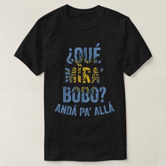 Qué Miras Bobo, Qué Mira Bobo Kostüme für Männer F T-Shirt (Design vorne)