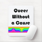 Que ohne Grund Mousepad (Mit Mouse)