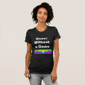 Que ohne Grund T-Shirt (Vorne ganz)