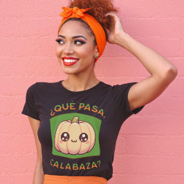 Qué pasa calabaza Halloween Spanisches Shirt