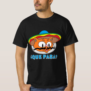 QUE PASA? Cartoon Schnurrbart Katze Señor Gato T-Shirt
