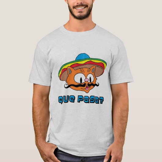 Que Pasa Señor Gato™ Cartoon Mustache Cat T-Shirt (Vorderseite)