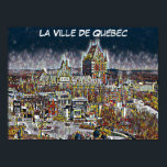 QUEBEC CITY COMIC POP ART POSTER<br><div class="desc">Französisches Plakat im französischen Stil mit Quebec City (Ville de Québec), Fairmont Chateau Frontenac Im Hintergrund und Cape Diamant (Cape Diamant) Foto von Lianne K. Coleman</div>