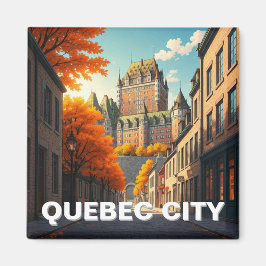 Quebec City Magnet