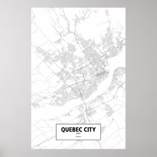 Quebec City, Quebec (schwarz auf weiß) Poster