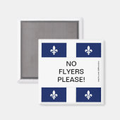 Quebec Flag No Flyers Bitte Magnet (Vorderseite/Rückseite)