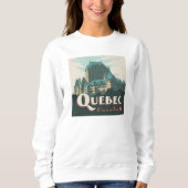 Quebec Kanada | Château Frontenac Sweatshirt (Vorderseite)