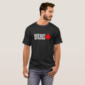 Quebec Maple Leaf Kanada Kanadischer Flaggenpreis T-Shirt (Vorne ganz)
