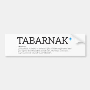 Québec Tabarnak Fluch Joual Humor Französisch Autoaufkleber