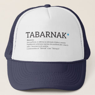 Québec Tabarnak Fluch Joual Humor Französisch Truckerkappe