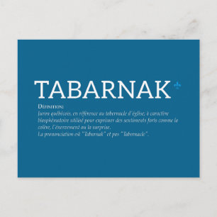 Québec Tabarnak Juron Joual Spaß Français Postkarte