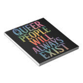 Quee Menschen werden immer nur LGBTQIA-Stolz haben Notizblock (angewinkelt)