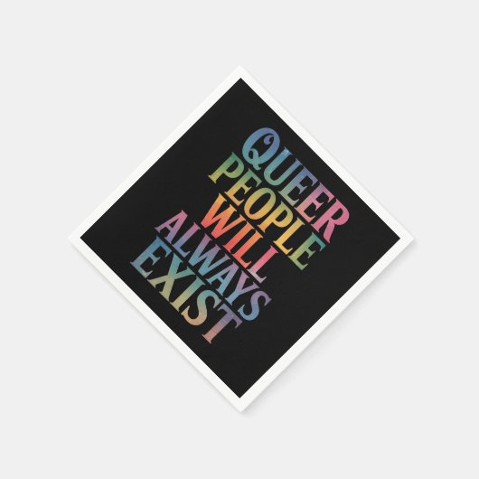 Quee Menschen werden immer nur LGBTQIA-Stolz haben Serviette (Ecke)