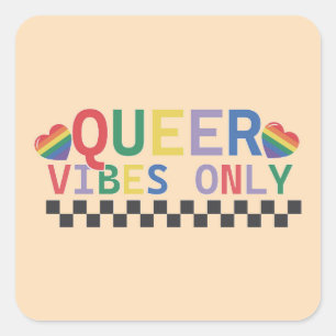 Quee Vibes nur LGBT-Aufkleber Quadratischer Aufkleber