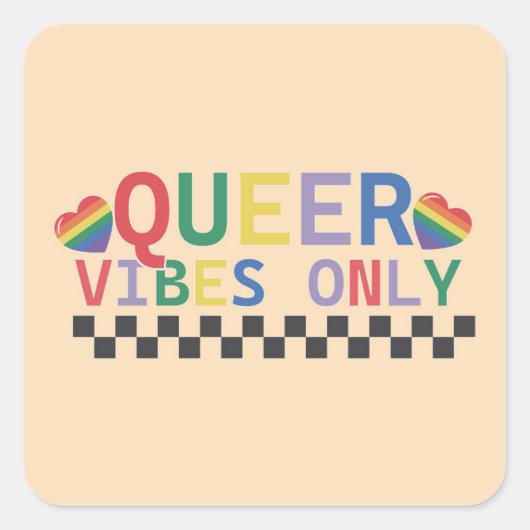 Quee Vibes nur LGBT-Aufkleber Quadratischer Aufkleber (Vorderseite)