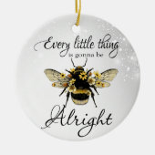 Queen Bee Hummel Positive Alles Gonna Recht Keramik Ornament (Vorne)
