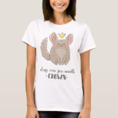 Queen Chinchilla T - Shirt (Vorderseite)