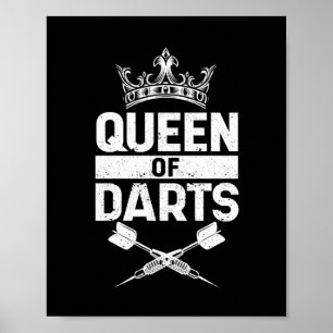 Queen dart player lustige Dartspielerin Girl Poster