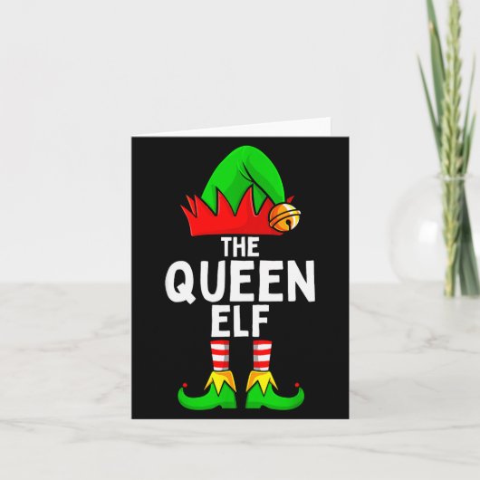 Queen Elf Matching Family Christmas Women Karte (Vorderseite)