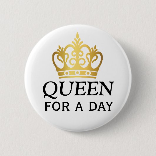 Queen for a Day-Auszeichnung Button (Vorderseite)