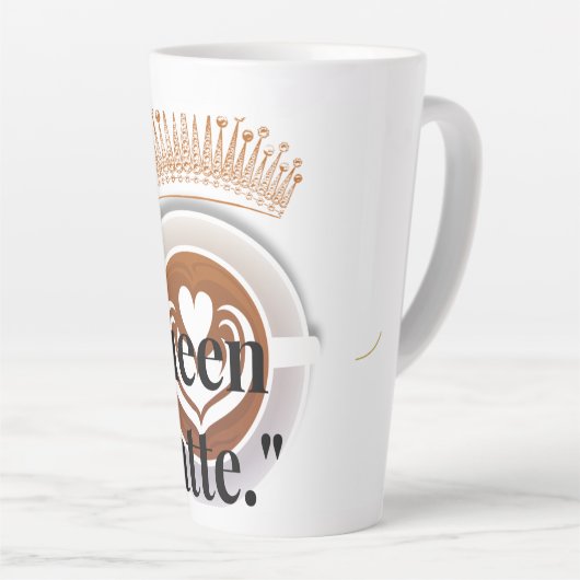 Queen Latte Tasse (Rechte Ecke)