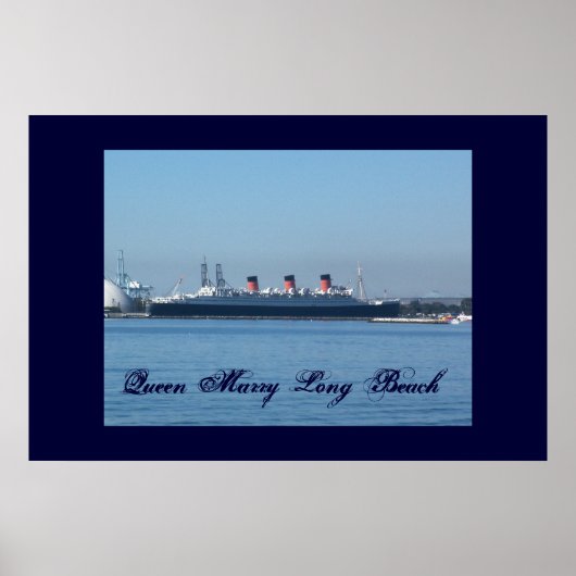 Queen Mary Long Beach Wall Poster (Vorne)