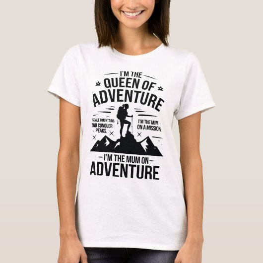 Queen of Adventure Hiking Mum Typography Design T-Shirt (Vorderseite)