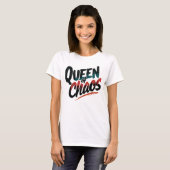 Queen of Chaos 2 T-Shirt (Vorne ganz)