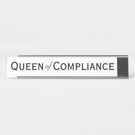 Queen of Compliance Funny Frauan Compliance Office Schreibtischnamensplakette (Vorderseite )