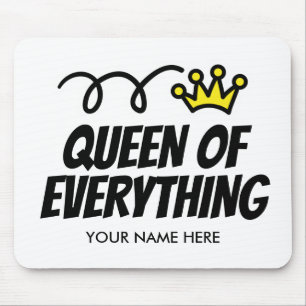 Queen of everything mousepad gift idea for her