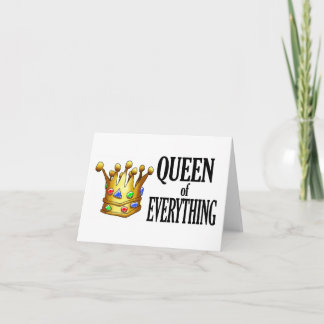 Queen of Everything Note Card Karte