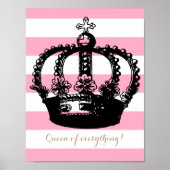 Queen of Everything Striped Crown Poster (Vorne)