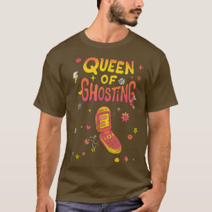 Queen of Ghosting Sarcastic & Fun 70er Jahre Style T-Shirt