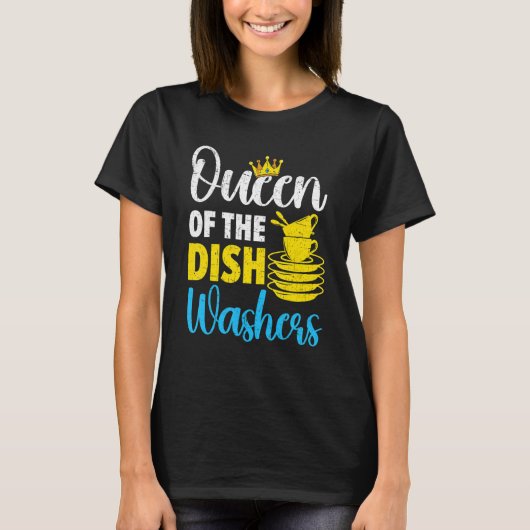 Queen Of The Dishwashers Dishwashing Profession Jo T-Shirt (Vorderseite)