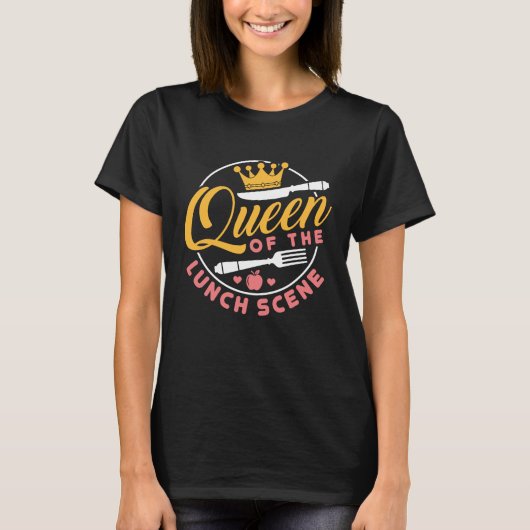 Queen of the Lunch Scene Niedlich Lunch Lady T-Shirt (Vorderseite)
