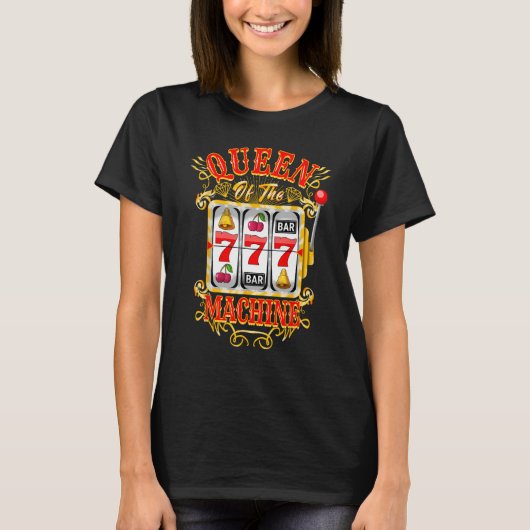 Queen of the Slot Machine Casino - Spielautomat T-Shirt (Vorderseite)