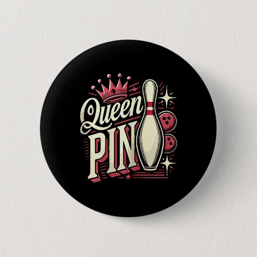 Queen Pin Hemd Bowler Bowling Liga Für Bowling Button (Vorderseite)