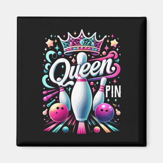 Queen Pin Hemd Bowler Bowling Liga Für Bowling  Magnet (Vorne)