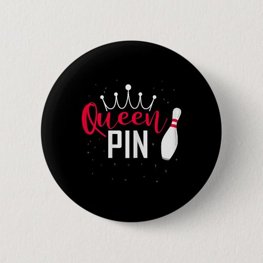 Queen Pin Shirt Bowler Bowling League For Bowling Button (Vorderseite)