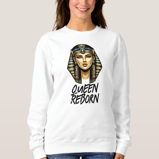 Queen Reborn Sweatshirt (Vorderseite)