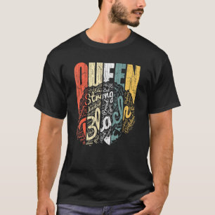 Queen Strong Black Woman Afro Natural Hair Vintag T-Shirt