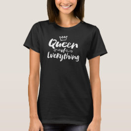 QUEEN von allem - Funny White Brush Lettering T-Shirt