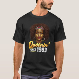 Queenin Seit 1983 39. Geburtstag Afrikanischer Ame T-Shirt