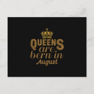 Queens Are Born In August Girl Leo Birthday Month Postkarte