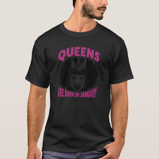 Queens are Born in January Black History African A T-Shirt (Vorderseite)