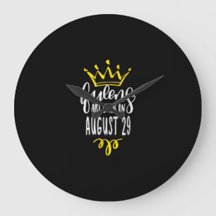 Queens Are Born on August 29 August Birthday Gift Große Wanduhr