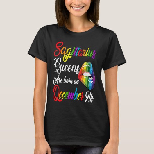 Queens Are Born on December 9th Rainbow Lips Sagit T-Shirt (Vorderseite)