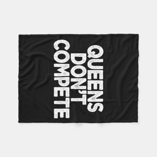Queens Don't Compete  Fleecedecke (Vorderseite (Horizontal))