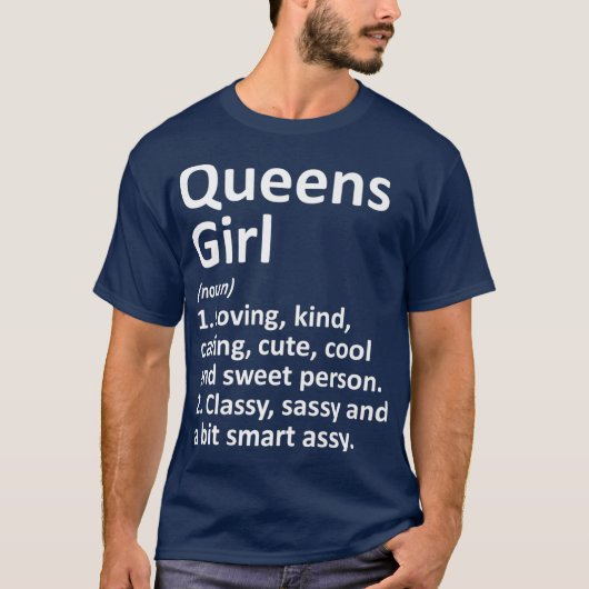 QUEENS GIRL NY NEW YORK Funny City Home Roots T-Shirt (Vorderseite)